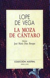 MOZA DEL CANTARO LA | 9788423919055 | VEGA DE, LOPE