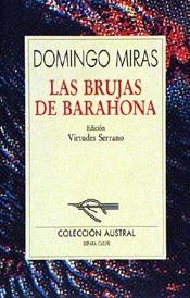 BRUJAS DE BARAHONA LAS | 9788423972739 | MIRAS MOLINA, DOMINGO