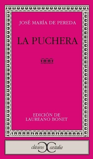 PUCHERA LA | 9788470393587 | PEREDA DE, JOSE Mª.