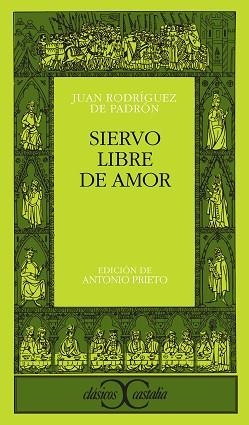 SIERVO LIBRE DE AMOR | 9788470392207 | RODRIGUEZ DEL PADRON, JUAN (JUAN RODRIGU