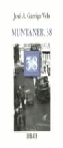 MUNTANER 38 | 9788483060438 | GARRIGA VELA