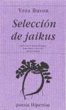 SELECCION DE JAIKUS | 9788475173269 | BUSON, YOSA