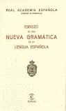 ESBOZO DE UNA NUEVA GRAMATICA DE LA LENGUA ESPAÑOL | 9788423947591 | REAL ACADEMIA ESPAÑOLA