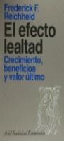 EFECTO LEALTAD EL | 9788434414211 | REICHHELD, F.