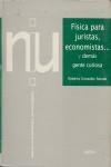 FISICA PARA JURISTAS, ECONOMISTAS Y DEMAS .... | 9788474237924 | GONZALEZ AMADO