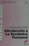 INTRODUCCION A LA SEMANTICA FUNCIONAL | 9788477380733 | GUTIERREZ ORDOÑEZ, SALVADOR