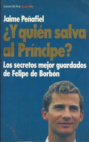 Y QUIEN SALVA AL PRINCIPE | 9788478807109 | PEÑAFIEL, JAIME