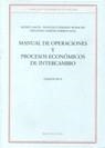 MANUAL DE OPERACIONES Y PROCESOS ECONOMICOS DE INT | 9788470304293 | GARCIA-SERRANO-GIMENEZ.