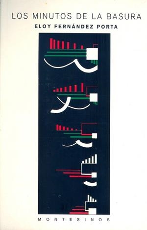 MINUTOS DE LA BASURA LOS | 9788489354371 | FERNANDEZ PORTA, E.